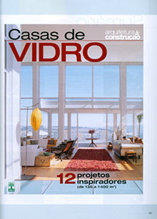 Casas de vidro – 2009